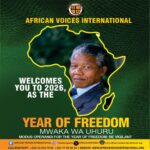 AFRICAN VOICES INTERNATIONAL Launches us into our Year of Freedom